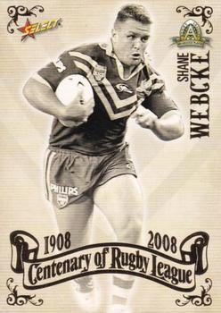 2008 NRL Centenary #102 Shane Webcke Front
